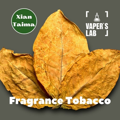 Фото, Видео, Аромки для вейпов Xi'an Taima "Fragrance Tobacco" (Табачный концентрат) 