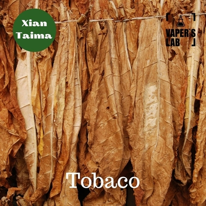 Фото, Видео, Натуральные ароматизаторы для вейпов Xi'an Taima "Tobacco" (Табак) 