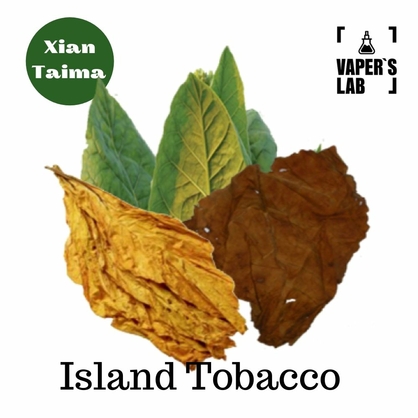 Фото, Видео, Аромки для самозамеса Xi'an Taima "Island Tobacco" (Тропический табак) 