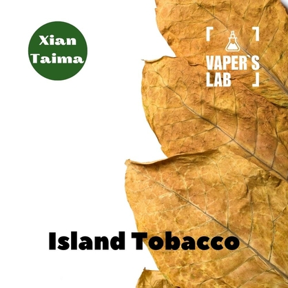 Фото, Відеоогляди на Ароматизатор для самозамісу Xi'an Taima "Island Tobacco" (Тропічний тютюн) 