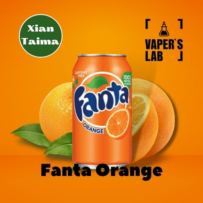 Фото, Видео, Ароматизаторы для самозамеса Xi'an Taima "Fanta Orange" (Фанта апельсин) 