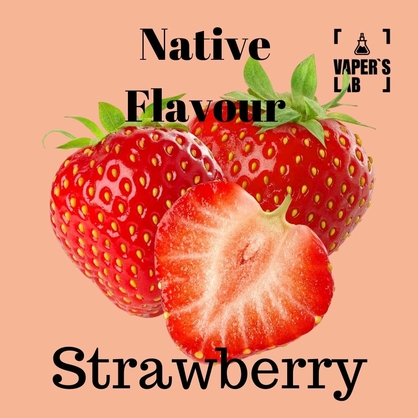 Фото, Відео на Жижи для вейпа україна Native Flavour Strawberry 100 ml