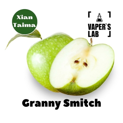 Фото, Видео, Аромки для самозамеса Xi'an Taima "Granny Smitch" (Грени Смит) 