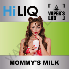 HiLIQ Хайлик mommy's milk Молоко мамы
