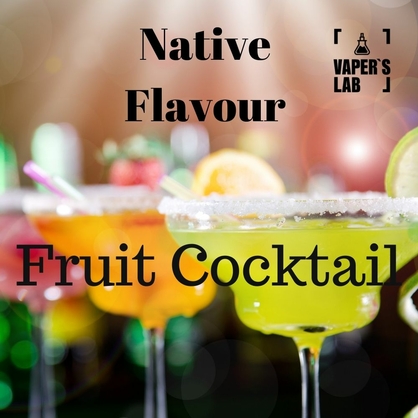 Фото, Відео на Жижи без нікотину Native Flavour Fruit Cocktail 30 ml