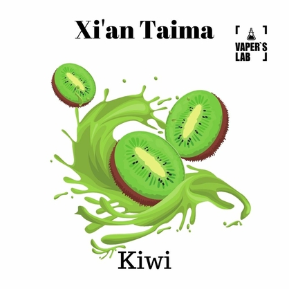 Фото, Відеоогляди на Натуральні ароматизатори для вейпів Xi'an Taima "Kiwi" (Ківі) 