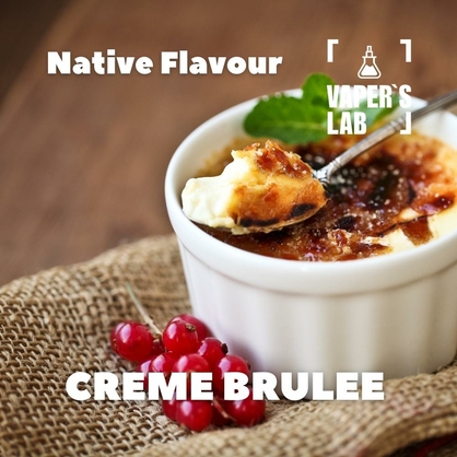 Фото, Відеоогляди на ароматизатор для самозамісу Native Flavour "Creme Brulee" 30мл 