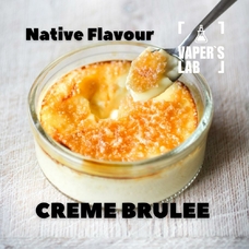  Native Flavour "Creme Brulee" 30мл
