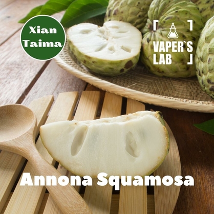 Фото, Видео, Натуральные ароматизаторы для вейпов Xi'an Taima "Annona Squamosa" (Анона) 