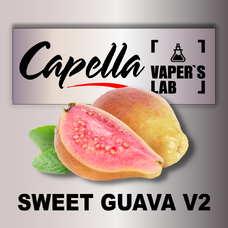 Ароматизатор для вейпа Capella Sweet Guava v2