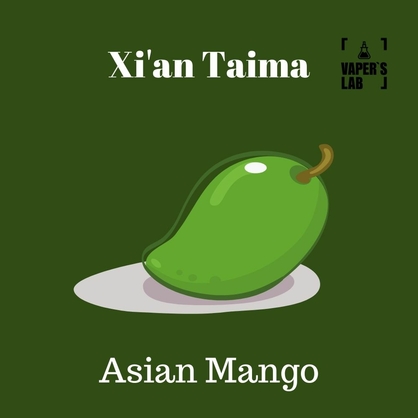 Фото, Видео, Премиум ароматизатор для электронных сигарет Xi'an Taima "Asian Mango" (Азиатский манго) 