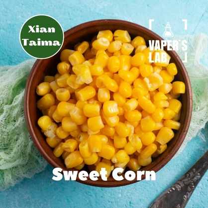 Фото, Відеоогляди на Найкращі ароматизатори для вейпа Xi'an Taima "Sweet Corn" (Солодка Кукурудза) 