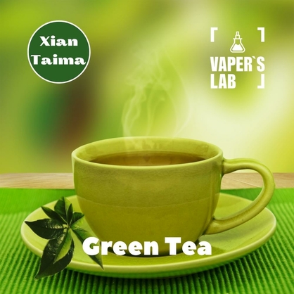Фото, Видео, Основы и аромки Xi'an Taima "Green Tea" (Зеленый чай) 