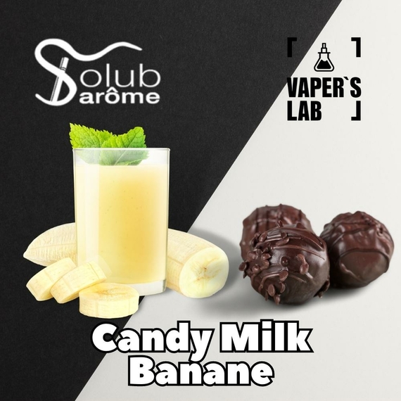 Відгуки на Натуральні ароматизатори для вейпа Solub Arome "Candy milk banane" (Молочна цукерка з бананом) 