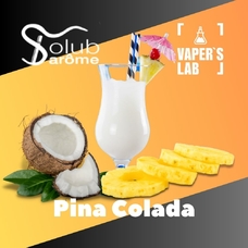 Купить ароматизатор для самозамеса Solub Arome Pina Colada Пина колада