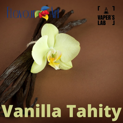 Фото, Відеоогляди на Аромки для вейпа. FlavourArt Vanilla Tahity Таїтянська ваніль
