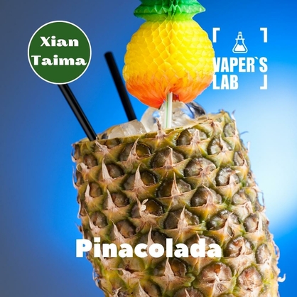 Фото, Відеоогляди на Ароматизатори смаку Xi'an Taima "Pinacolada" (Пиноколада) 