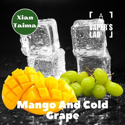 Фото, Відеоогляди на Преміум ароматизатори для електронних сигарет Xi'an Taima "Mango and Cold Grape" (Манго та холодний виноград) 